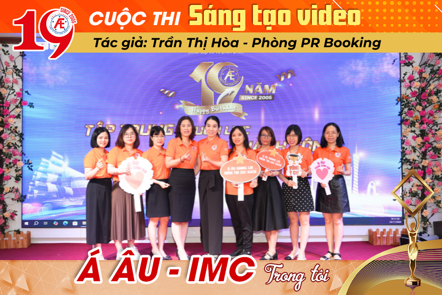 Á Âu trong tôi - Giải Bạc cá nhân cuộc thi sáng tạo video mừng sinh nhật Á Âu 19 tuổi